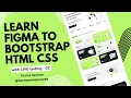 Learn BOOTSTRAP HTML CSS from Figma design Project 2 7