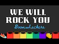 Lagu We Will Rock You - Boomwhackers