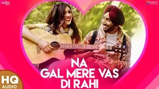 New Punjabi Songs 2021- Satinder Sartaj - Na Gal Mere Vas Di Rahi - Latest Punjabi Song - Udaarian