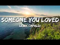 Download Lagu Lewis Capaldi - Someone You Loved (Lyrics)