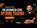 Lecture 04 GTF OPTIONS COURSE - Get Together Finance