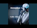Download Lagu Momentum X