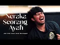 Lagu NERAKA SEORANG AYAH | SHORTFILM AYAH GILA LEPAS ANAK MENINGGAL