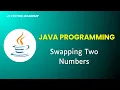 Java Programs for Automation Interview - Swapping Two Numbers Part5 JS Testing Academy