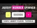 jQuery Number Spinner - Very Simple jQuery Plugins Tutorial