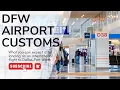 DFW Airport Customs - What to expect