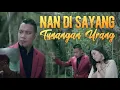 Download Lagu NAN DISAYANG TUNANGAN URANG #DUGEMREMIXMINANG2020