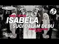 Download Lagu DJ ISABELA X SUCI DALAM DEBU FUNKOT VIRAL TIKTOK RMX ECKO PILLOW_MENGKANE PARAH