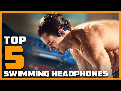 Download MP3 Top 5  Swimming Headphone in 2024 | Expert Reviews, Our Top Choices