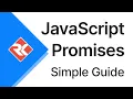 A Simple Guide to Promises JavaScript Tutorial