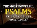 THE MOST POWERFUL PSALMS 91 23 51 35 121 40 27 34 37