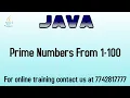 Java program to print all prime numbers from 1 to 100