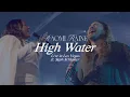 Download Lagu Naomi Raine - High water (Feat. Seph Schleuter) [Official Music Video]