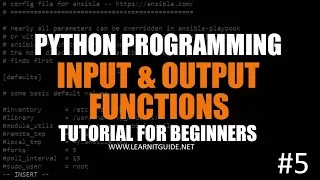Python Programming Tutorials 5 - Input Output Functions Read Input from Users Print Results