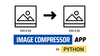 Create an Image Compressor in Python using tkinter and pillow libraries PySeek