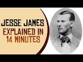 Jesse James The Story of the Outlaw That Shocked the World