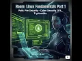 Linux Fundamentals Part 1 Review - TryHackMe