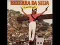 Download Lagu BEZERRA DA SILVA \