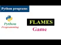FLAMES Game - Python Program Interview Question