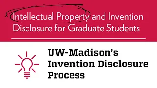 UW Madison s Invention Disclosure Process