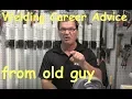 Welding Career Advice