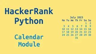 34 HackerRank Python Preparation - Calendar Module