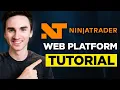 Ninjatrader Web Platform Tutorial - Setup Tricks