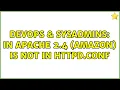 DevOps SysAdmins IfModule prefork in Apache 2 4 Amazon is not in httpd conf