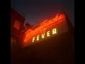 Fever