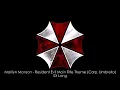 Marilyn Manson - Resident Evil Main Title Theme (Corp. Umbrella) (SX Long)