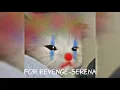 Lagu For revenge-serena (speed up)🎵🙁