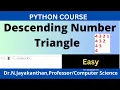 Python Program to Print Descending Number Triangle Pattern Program for Beginners