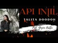 Download Lagu Api Injil - Talita Doodoh (Lirik Video)
