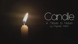 CANDLE - A Tribute to Nurses Spoken Word Poetry Phyberlie M