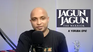 jagun jagun a yoruba epic