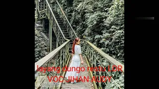 Download Layang dungo Restu LDR VOC Jihan Audy MP3