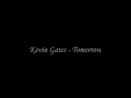 Kevin Gates - Tomorrow