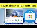 How to Login to Microsoft Store in Windows PC