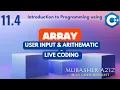 CS201 Short Lecture 11 4 User Input Array Initialization Arithmatics with Array Urdu Hindi