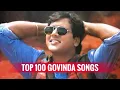 Download Lagu Top 100 Govinda Songs | Random Ranking