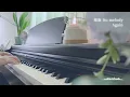 「Again」もう一度勇気を Piano Ver. - 絲旋 Ito melody | 街の中で、息をひとつ忘れてしまったあなたへ
