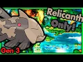 Can I Beat Pokemon Emerald with ONLY Relicanth Pokemon Challenges NO ITEMS IN BATTLE