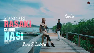 carlos feat rara salsabila mancari rasaki sasuok nasi minang terbaru official music video 