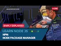 Node Packager Manager NPM Tutorial
