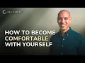 Download Lagu How to Feel at Home in Your Own Skin