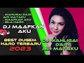 Lagu DJ MAHLIGAI DARI AIR MATAKU X MAAFKAN AKU#full bass #Dugem funkot hard terbaru 2023 🔥