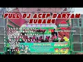 FULL DJ ACEP DARTAM
