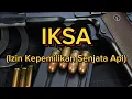 Download Lagu Izin Kepemilikan Senjata Api (Iksa).