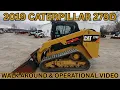 2019 Caterpillar 279D Skid Steer Walk Around Operational 29 900