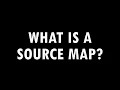 Source Maps The Unsung Hero of Modern Web Development